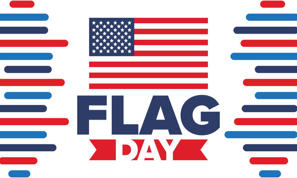 National Flag Day in United States. Holiday celebrated annual June 14 in USA. Patriotic style design with american flag. Poster, greeting card, banner and background. Vector illustration