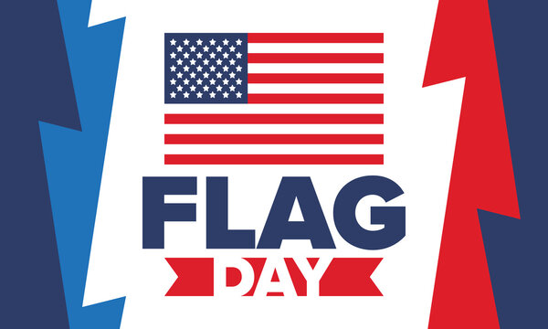 National Flag Day in United States. Holiday celebrated annual June 14 in USA. Patriotic style design with american flag. Poster, greeting card, banner and background. Vector illustration