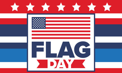 National Flag Day in United States. Holiday celebrated annual June 14 in USA. Patriotic style design with american flag. Poster, greeting card, banner and background. Vector illustration