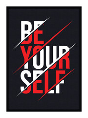 Be Yourself Inspirational Typography Poster Design © RIKARDO