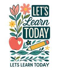 Let&rsquo;s learn today