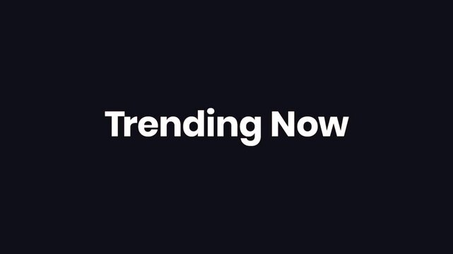 Trending Now &ndash; 4K Motion Typography Text Animation
