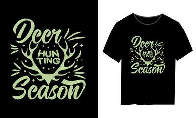 Deer Hunting Season Typography T-shirt Design