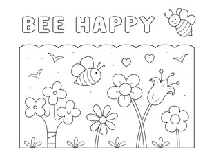 cute coloring page with garden flowers, bees and a positive quote. you can print it on 8.5x11 inch paper	