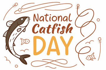 NATIONAL CATFISH DAY DAY vector illustration