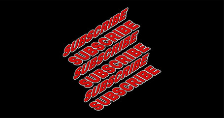 Red Text Subscribe on Black Background