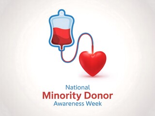 National Minority Donor Awareness Week Blood Bag Connected to a Heart Symbolizing Donation and Support