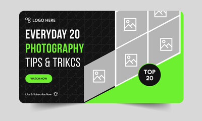 Trendy daily  photography tips and tricks video thumbnail banner design, daily photography learning tips and techniques video cover banner design, editable vector eps 10 file format