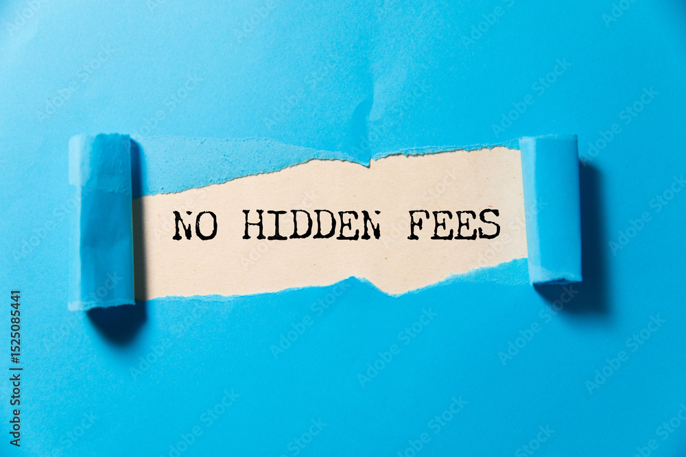 Poster text sign showing only not fees