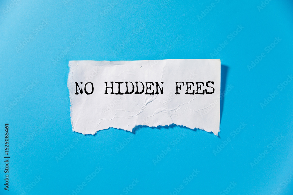 Poster text sign showing only not fees
