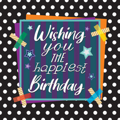 Happy birthday card with lettering and stars