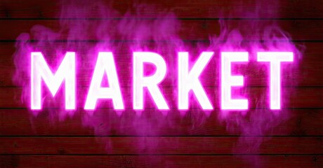 Obraz premium Bright pink neon sign spells MARKET against dark red woodgrain background. Smoke effect adds dramatic flair. Simple, bold lettering.
