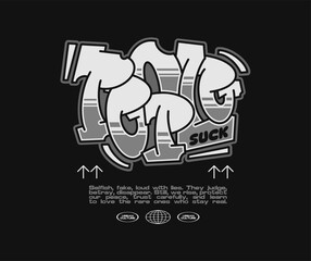Graffiti t-shirt design for print, Bold typography, Streetwear urban culture graphic tee, street style lettering, Graffiti art poster design vector