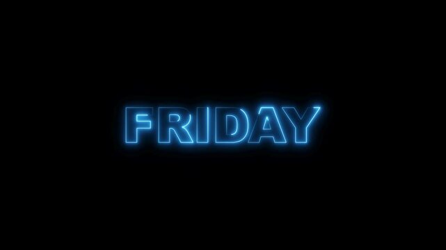 Friday Neon Glowing Animation on Black Background. Day text animation with glowing neon effect. Abstract glowing text day Friday light neon effect . Day of week with transparent background.