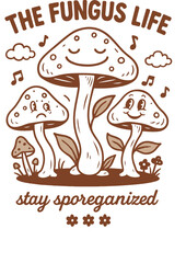 Cute Mushroom Family Illustration – Stay Sporeganized Funny Nature Quote