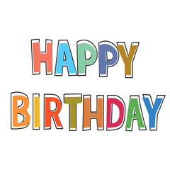 Happy Birthday vector background. Lettering invitation or greeting card. Vector illustration.
