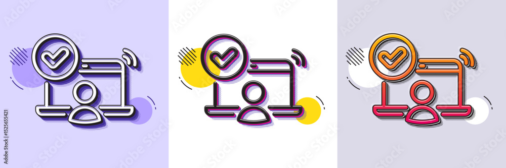 Poster confirmed online access line icon. halftone dotted pattern. gradient icon with grain shadow. approve