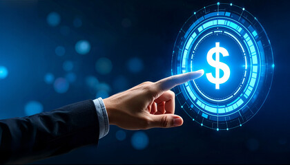A hand in a business suit points to a glowing dollar sign in a futuristic interface. The image symbolizes financial technology, online banking, and digital currency.