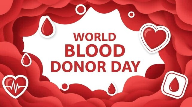 4K poster video for World Blood Donor Day featuring a red background with hearts and red blood drops. The poster is designed to encourage people to donate blood