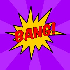Cartoon comic speech bubble with the text “Bang” in the form of an explosion effect.