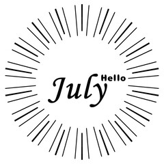 Cartoon illustrations, colorful Hello July writing comics for posters, banners, stickers, social media.