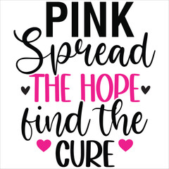 pink spread the hope find the cure