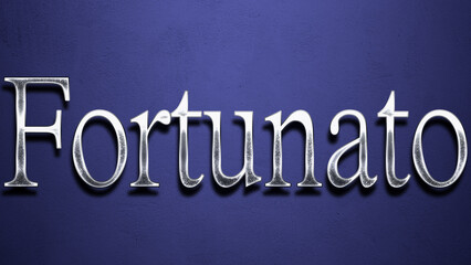 3D Chrome name design of Spanish name Fortunato on blue Background.