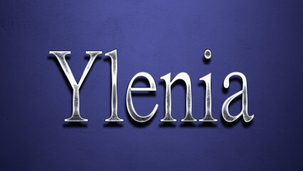 3D Chrome name design of Spanish name Ylenia on blue Background.