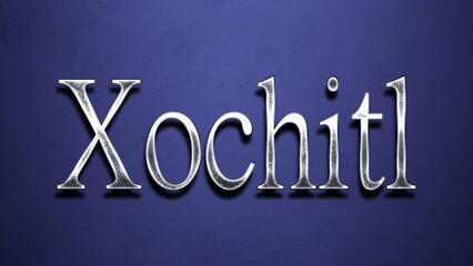 3D Chrome name design of Spanish name Xochitl on blue Background.