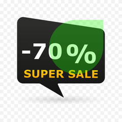 70 percent off super sale banner in speech bubble shape. Modern discount label with green circle and transparent background. Vector illustration for e-commerce, ads and seasonal promotion.
