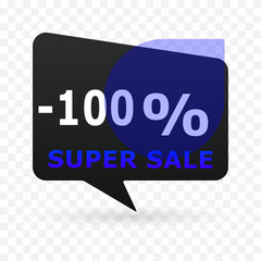 100 percent off super sale banner in speech bubble shape. Modern discount label with blue circle and transparent background. Vector illustration for e-commerce, ads and seasonal promotion.