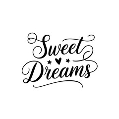 Sweet Dreams. Baby Shower Quote Vector Design Isolated on White Background