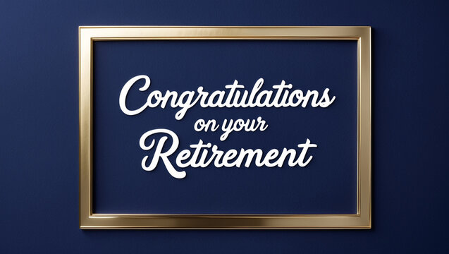 A retirement greeting card with golden border placed on navy blue paper background with message that reads Congratulations on your retirement in a elegant handwritten font