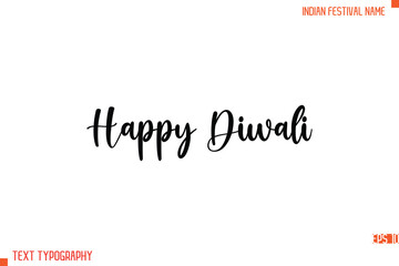 Happy Diwali.eps    -Indian Festival Name Modern Stylish Typography Text