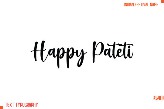 Happy Pateti  -Indian Festival Name Modern Stylish Typography Text