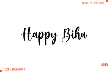 Happy Bihu   -Indian Festival Name Modern Stylish Typography Text
