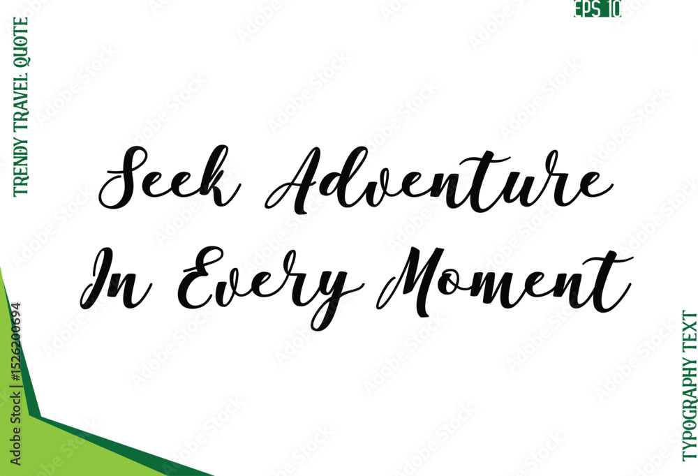 Fototapete seek adventure in every moment modern typescript text trendy travel caption