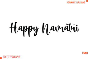 Happy Navratri   -Indian Festival Name Modern Stylish Typography Text