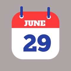 vector calendar icon
Icon calendar day - 29 June. Days f the year. Vector illustration flat style. Date day of month Sunday, Monday, Tuesday, Wednesday, Thursday, Friday, Saturday. Holidays in summer 