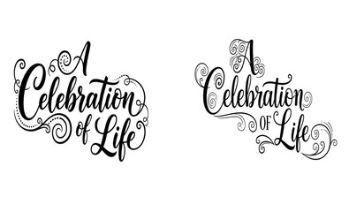 Celebration of Life Typography with Ornate Swirls | Elegant Memorial Text Design for Invitations, Announcements, and Funeral Programs