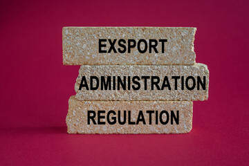 Export Administration Regulation symbol. Concept words Export Administration Regulation on brick...