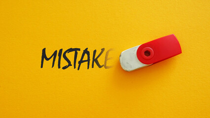 Erasing mistake from life. Forget the mistake remember the lesson. Correct or change some incorrect