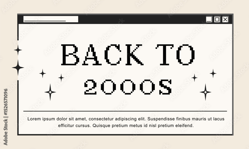Poster retro computer window and dialogue screen with back to 2000s message, interface in 00s aesthetics. v