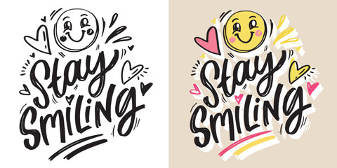 Cute hand drawn doodle lettering quote. Lettering for t-shirt design, mug print, bag print, clothes fashion. 100% hand drawn vector image.