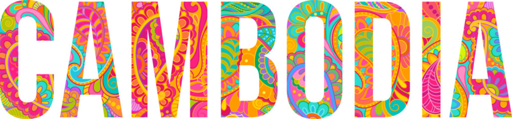 Cambodia colorful text design. Isolated county name header filled with zentangle paisley pattern