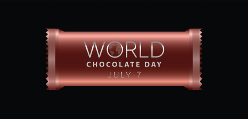 Chocolate Bar Wrapper on black World Chocolate Day 7 July vector poster