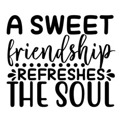 Sweet Friendship Quote with Heart and Elegant Font
