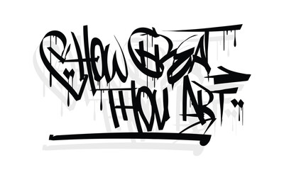 HOW GREAT THOU ART graffiti tag style design