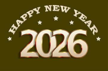 Happy New Year 2026, background for banners, greeting cards, calendars, packages, typography, covers. Vector illustration.