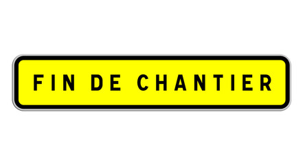 panneau fin de chantier